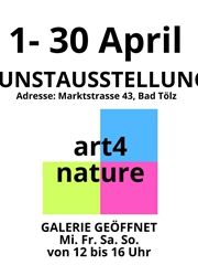 2 Wochen in der Galerie art4nature in Bad Tölz